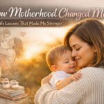 motherhood journey life lessons